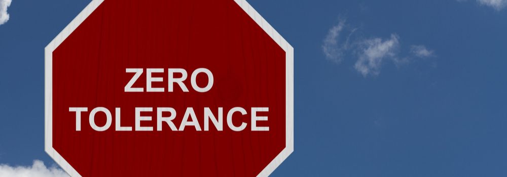 Zero Tolerance sign